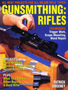Gunsmithing (eBook): Rifles
